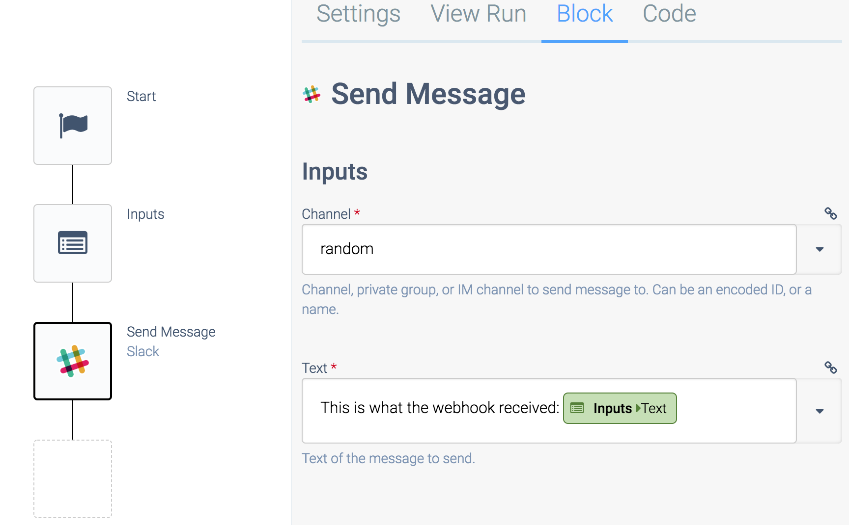 an automation containing a Start block, an Inputs block, and a Send Message block. The Send Message block is selected. The Channel field is set to random, and the Text field contains the text from the Inputs block.