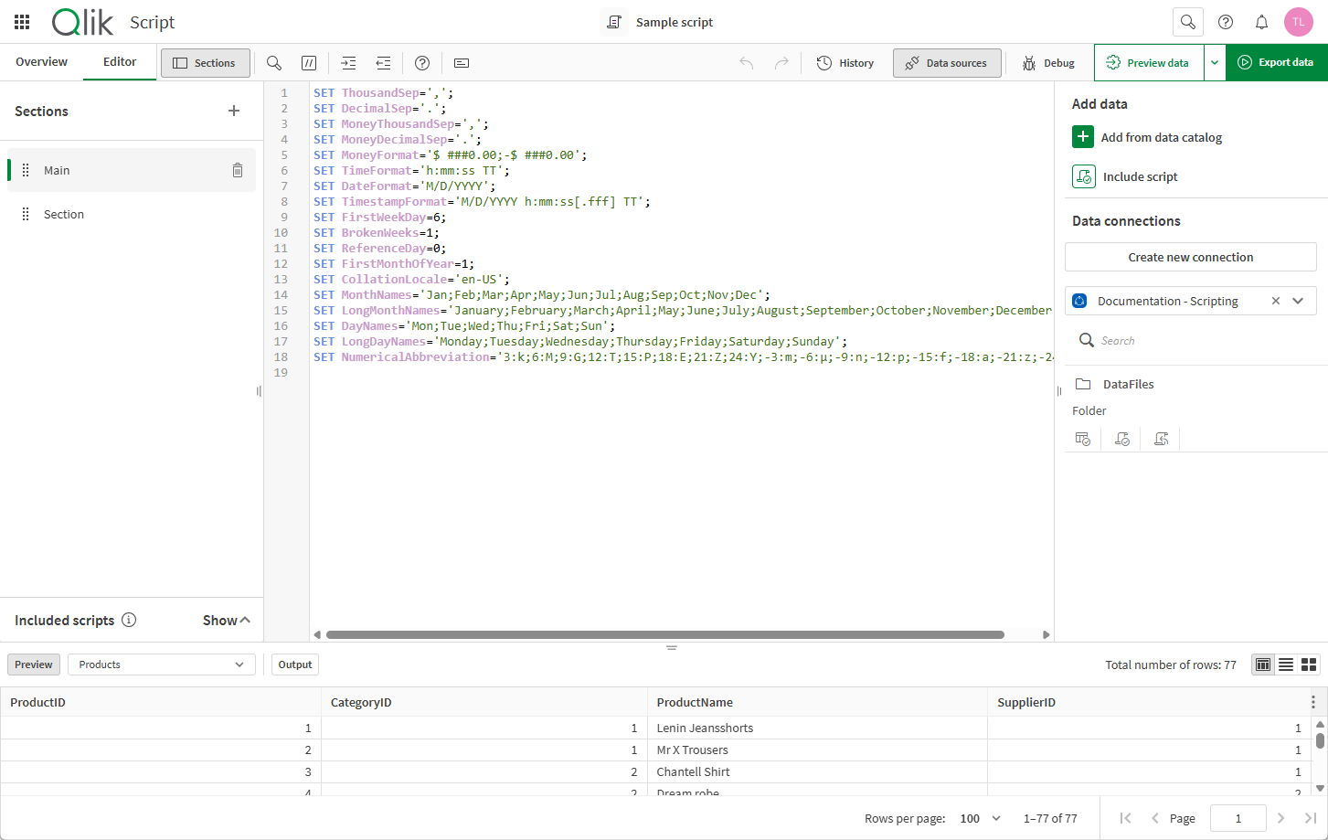 Click to view full size Editor open in Script editor. The text editor contains a load script loading two tables. It stores them in two separate QVD files. Data sources is open showing available data and Preview is open at the bottom, showing a preview of loaded data.