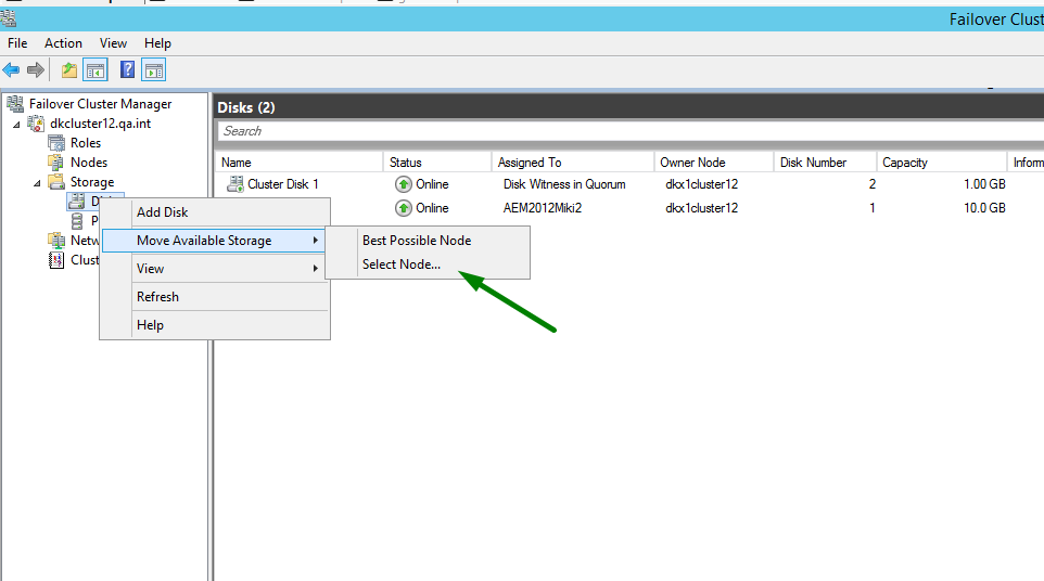 Example image of the context menu opened by right clicking on a storage disk in the Cluster tree view, with Move Available Storage - Select Node... selected