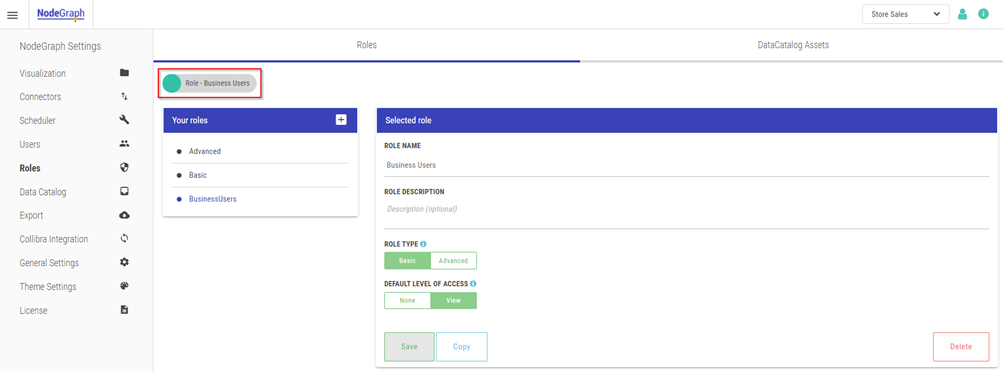 Click to view full size The Roles page. The top left of the screen displays that the role "Business Users" is currently selected.